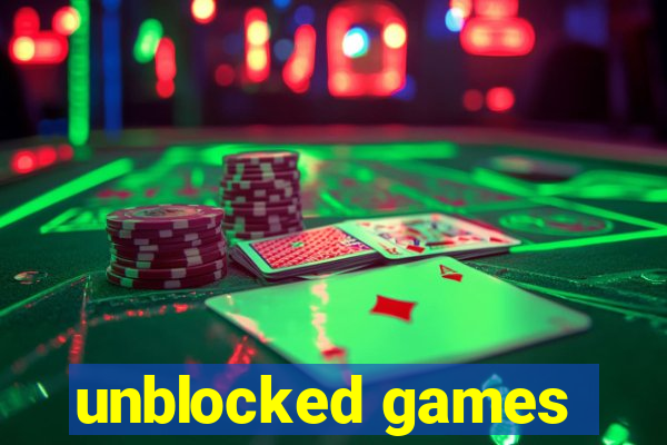 unblocked games